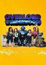 Watch Overlord and the Underwoods Megavideo