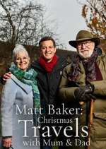 Watch Matt Baker: Christmas Travels with Mum & Dad Megavideo