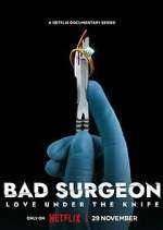 Watch Bad Surgeon: Love Under the Knife Megavideo