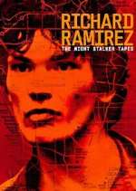 Watch Richard Ramirez: The Night Stalker Tapes Megavideo