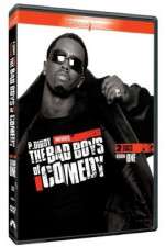 Watch P Diddy Presents the Bad Boys of Comedy Megavideo