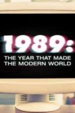 Watch 1989: The Year That Made The Modern World Megavideo