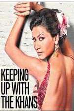 Watch Keeping Up with the Khans Megavideo