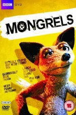 Watch Mongrels Megavideo