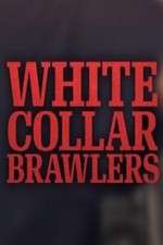 Watch White Collar Brawlers Megavideo