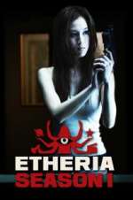 Watch Etheria Megavideo