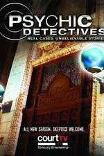 Watch Psychic Detectives Megavideo