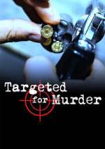 Watch Targeted for Murder Megavideo