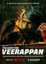 Watch The Hunt for Veerappan Megavideo