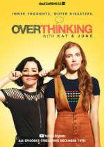 Watch Overthinking with Kat & June Megavideo