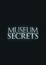 Watch Museum Secrets Megavideo
