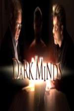 Watch Dark Minds Megavideo