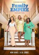 Watch Family Empire: Houston Megavideo