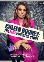 Watch Coleen Rooney: The Real Wagatha Story Megavideo