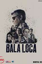 Watch Bala Loca Megavideo