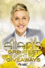 Watch Ellen\'s Greatest Night of Giveaways Megavideo