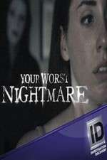 Watch Your Worst Nightmare Megavideo