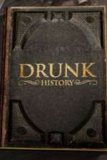 Watch Drunk History 2013 Megavideo