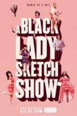 Watch A Black Lady Sketch Show Megavideo