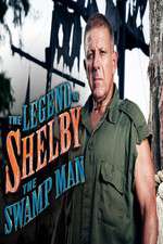 Watch The Legend of Shelby the Swamp Man Megavideo