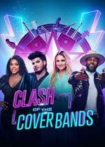 Watch Clash of the Cover Bands Megavideo