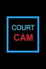 Watch Court Cam Megavideo
