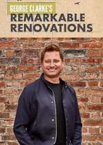 Watch George Clarke's Remarkable Renovations Megavideo