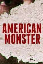 Watch American Monster Megavideo