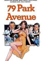 Watch 79 Park Avenue Megavideo