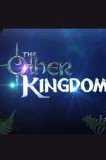 Watch The Other Kingdom Megavideo
