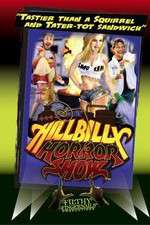 Watch Hillbilly Horror Show Megavideo