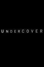 Watch Undercover Megavideo