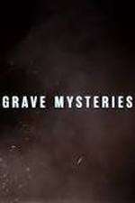 Watch Grave Mysteries Megavideo