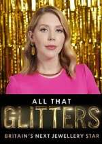 Watch All That Glitters: Britain's Next Jewellery Star Megavideo