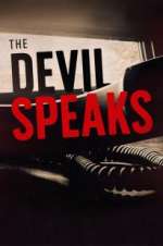 Watch The Devil Speaks Megavideo