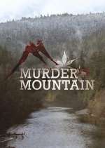 Watch Murder Mountain Megavideo