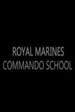 Watch Royal Marines Commando School Megavideo