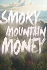 Watch Smoky Mountain Money Megavideo