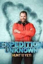 Watch Expedition Unknown: Hunt for the Yeti Megavideo
