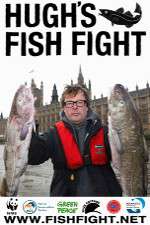 Watch Hugh's Fish Fight Megavideo