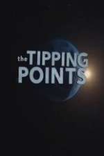 Watch The Tipping Points Megavideo