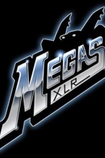 Watch Megas XLR Megavideo