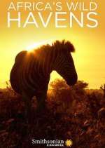 Watch Africa's Wild Havens Megavideo