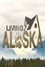 Watch Living Alaska Megavideo