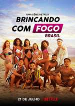 Watch Brincando com Fogo: Brasil Megavideo