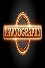 Watch Pawnography Megavideo