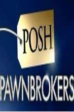 Watch Posh Pawnbrokers Megavideo