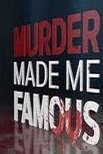 Watch Murder Made Me Famous Megavideo
