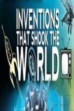 Watch Inventions That Shook the World Megavideo