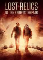 Watch Lost Relics of the Knights Templar Megavideo